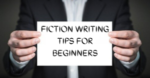 Read more about the article Fiction Writing Tips for beginners